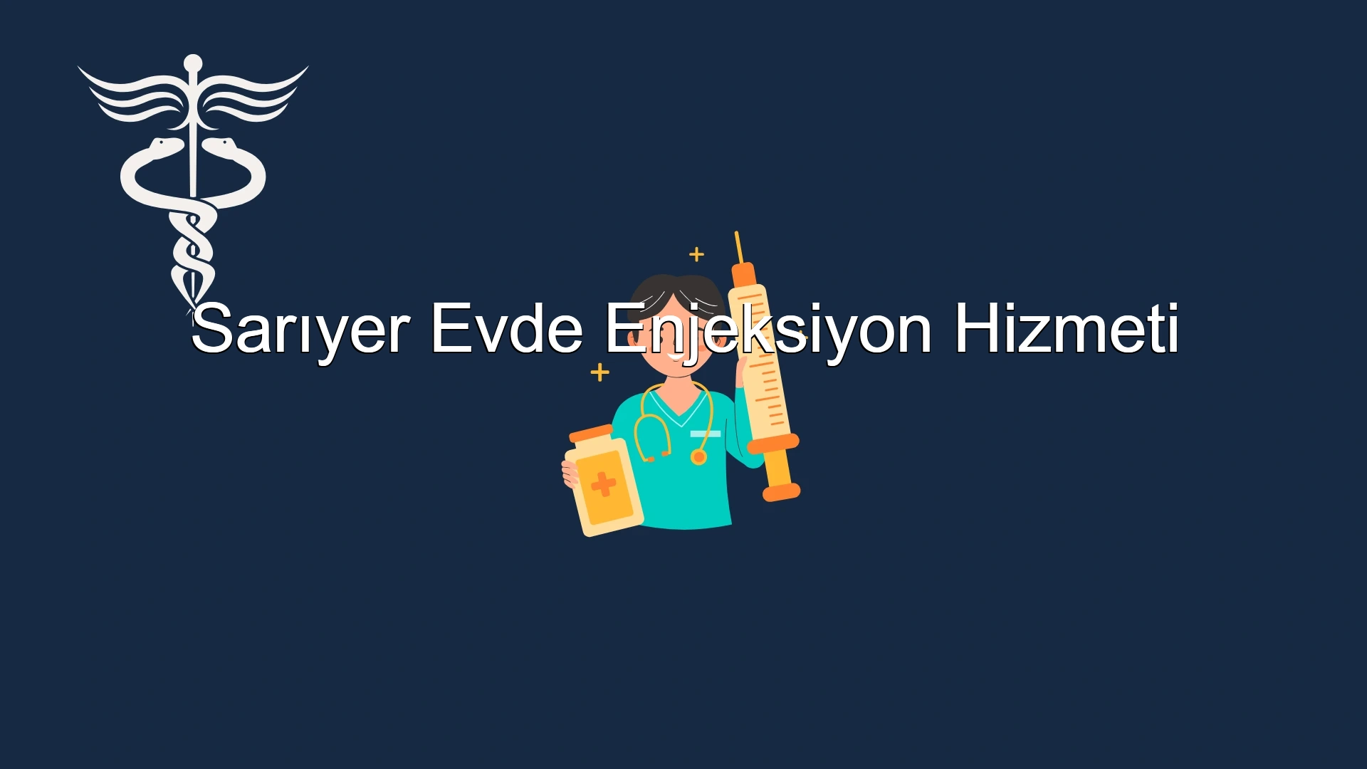 Sarıyer Evde Enjeksiyon Hizmeti